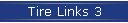 Tire Links 3